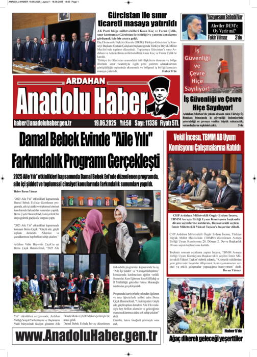 ARDAHAN’I HER GÜN YAZAN ANADOLU E-HABER GAZETESİ 19 HAZİRAN 2025