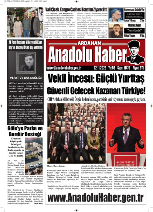 ARDAHAN’I HER GÜN YAZAN ANADOLU E-HABER GAZETESİ 24 KASIM 2025